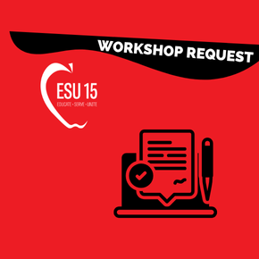 Workshop Request Form for ESU 15 Staff